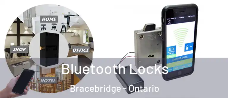 Bluetooth Locks Bracebridge - Ontario