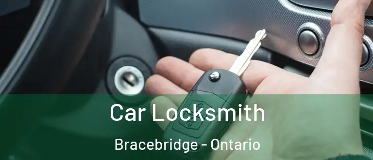 Car Locksmith Bracebridge - Ontario