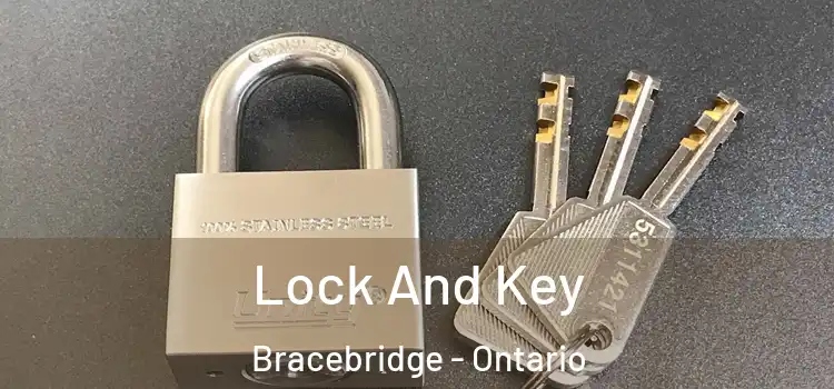 Lock And Key Bracebridge - Ontario
